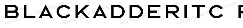 BlackadderITC Regular字体转换
